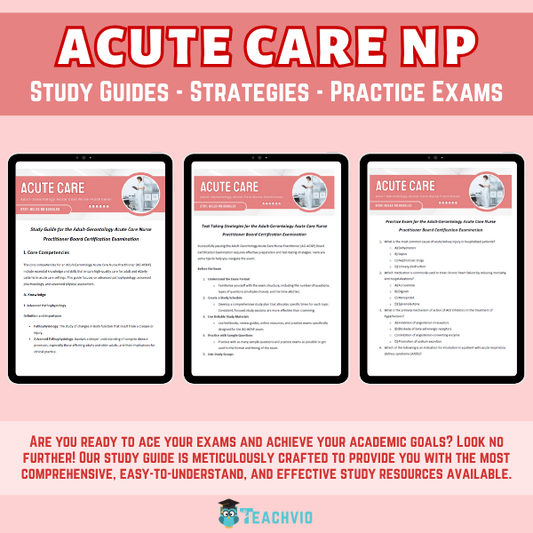 Adult-Gerontology Acute Care Nurse Practitioner Study Guide 2025-2026 + Practice Exam 200 Questions - PDF